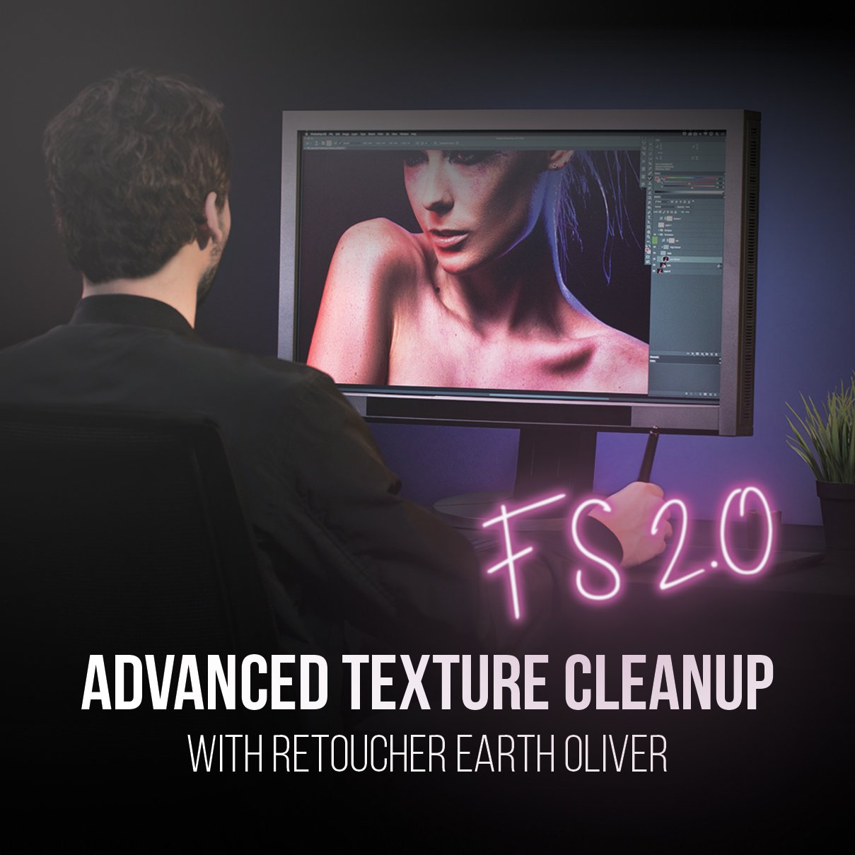 Advanced Texture Retouching Frequency Separation 2.0 - PRO EDU Earth Oliver PRO EDU